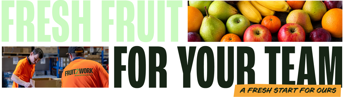 Fresh fruit for your team